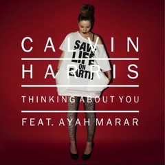 Thinking About You (Firebeatz Remix) - Calvin Harris Ft. Ayah Marar [Remake]