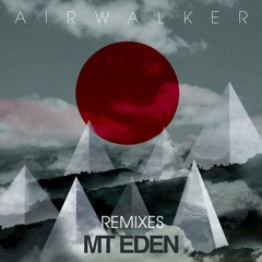 MT Eden - Airwalker (Brass Knuckles Remix)