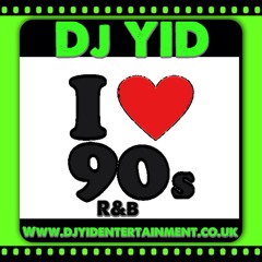 dj yid 90s rnb