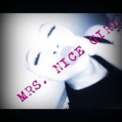 Mrs. Nice Girl