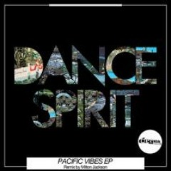 Dance Spirit - Sunset Hands (Milton Jackson Remix / Jay Tripwire Edit)