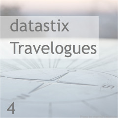Datastix - Travelogues 4