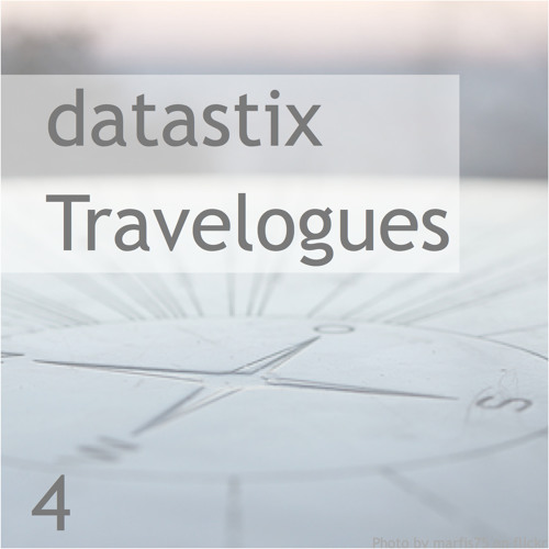 Datastix - Travelogues 4