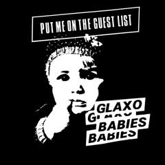Glaxo Babies - This Is Your Life