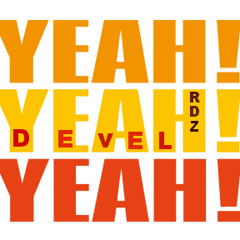 Devel Rdz- Yeah (Original mix) (C'M)
