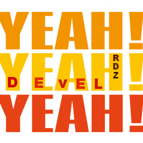 Devel Rdz- Yeah (Original mix) (C'M)
