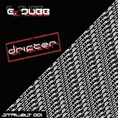E. Dubb - Drifter (Original Mix)