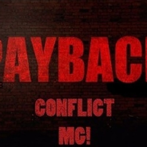 Conflict - The Payback! (prod MG!)