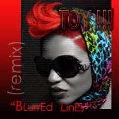 Blurred Lines (TOY !!! Remix)