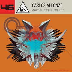 Animal Control - Carlos Alfonzo - Original Mix - Fierce Animal Recordings.