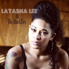 Latasha Lee & The BlackTies - Mr. Postman