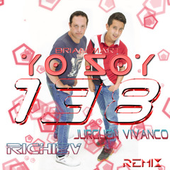 Brian Mart - Yo Soy 138 (Jurgen Vivanco & Richiev #YoSoy138 Remix)