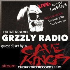 FAR EAST MOVEMENT GRZZLY RADIO – DJ SET BY: CAVE KINGS – PODCAST EP. 6