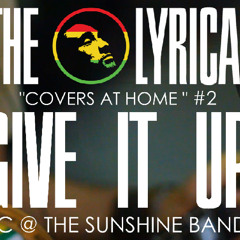 The Lyrical Cover Project #2 - Give It Up (KC & The Sunshine Band Cover)