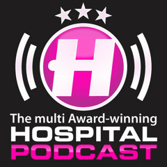 Hospital Podcast 206 - Med School special (hosted by Ash)
