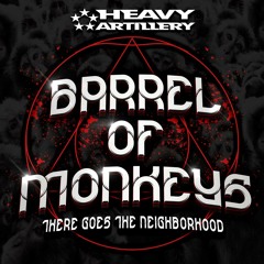 There Goes The Neighborhood [OUT ON HEAVY ARTILLERY - 19TH AUG]