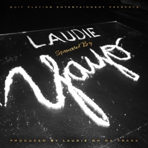 Laudie - Sponsored by Yayo mix