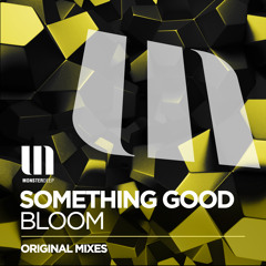 Something Good - Bloom (Radio Edit)