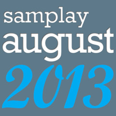SamPlay : August 2013