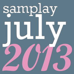 SamPlay : July 2013