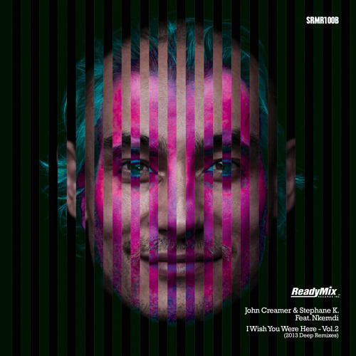 John Creamer & Stephane K - I Wish You Were Here (Addex Remix)