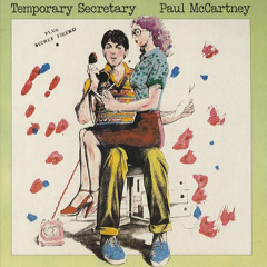 Paul McCartney - Temporary Secretary (Bufi Edit) // free dl