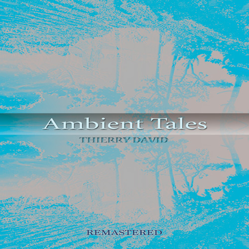 AMBIENT TALES Album