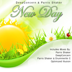 DeepConcern & Parris Shaker - New Day (Parris Shaker's Prediction)