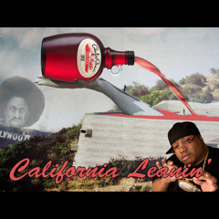 Steezy - California Leanin' Mixtape