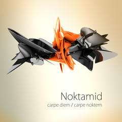 Noktamid - Carpe Diem / Carpe Noktem (Album preview) - out now