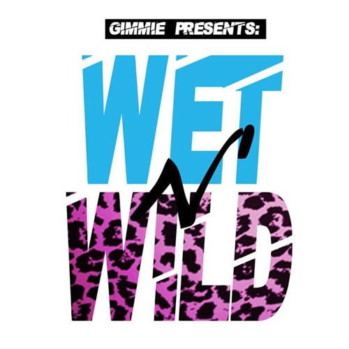 [Guest Podcast] Gimmie_ Presents: "Wet-N-Wild" Volume 8 - Sounds By Ecto Cooler