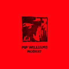 [BT01] Pip Williams - Mode#7