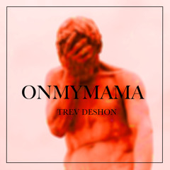 ONMYMAMA (Prod. Cook&Jango)