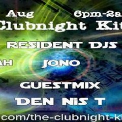 Dennis.t @ The Clubngiht Kitchen - 07.08.2013 (Netherlands)