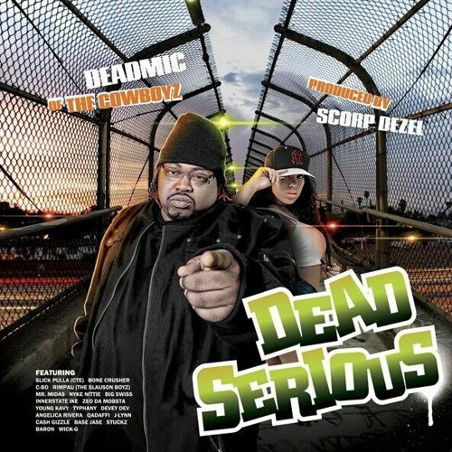 Deadmic Feat.Bonecrusher,interstate Ike,Qadaffi