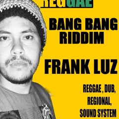 Bang Bang (Reggaesta Riddim) II