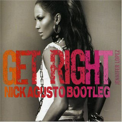 Jennifer Lopez vs Moombahteam - Get Right (Nick Agusto Bootleg)