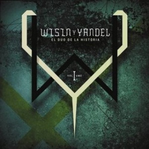 Wisin & Yandel - Entregate (Dj Monomix extended)