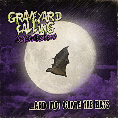 …and out Come the Bats Preview Sampler