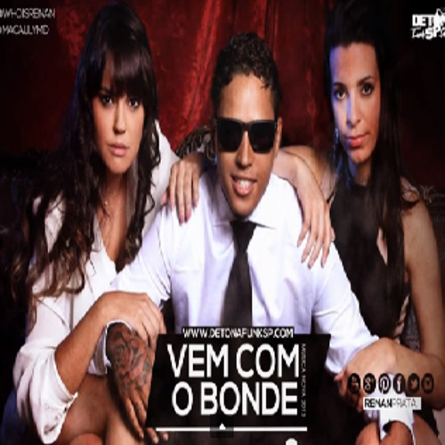 MC Daleste - Vem com o bonde  2013 (INÉDITA )