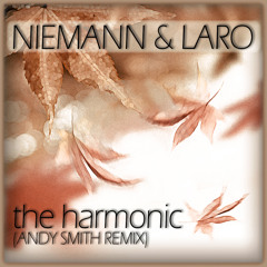 Niemann & Laro - the harmonic (Andy Smith remix) :::FREE DOWNLOAD:::