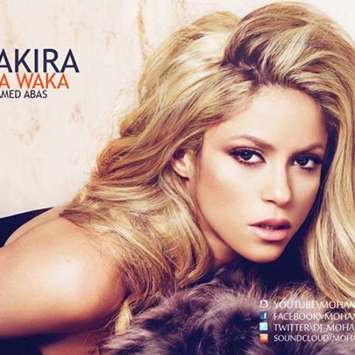 Stream Shakira - WakaWaka - DJ Mohamed Abas - New Arrangment | 2013 by  MohamedAbas Mixs | Listen online for free on SoundCloud