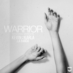 Warrior (spanish version)  Kevin, Karla & La Banda