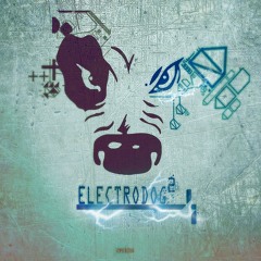 Loc - Dog - ELECTRODOG 2 – Еду Убивать