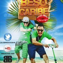 Los Piratas MP - Beso Caribe