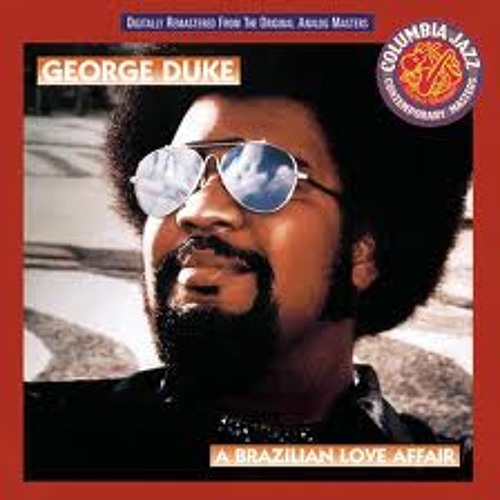 George Duke - Brazillian Love Affair (Juan Pacfico Rework)