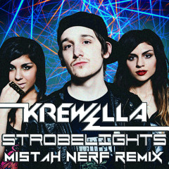 Strobelights (Mistah NerF Remix)