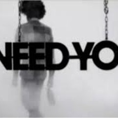 I Need You(House)