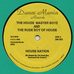 House Master Boyz & The Rude Boy Of House - House Nation (Ac!d Nation Bootleg)