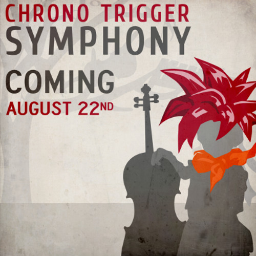 Chrono Trigger Symphony : Volume 1 : Yearnings of the Wind (Full Preview)